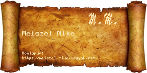 Meiszel Mike névjegykártya